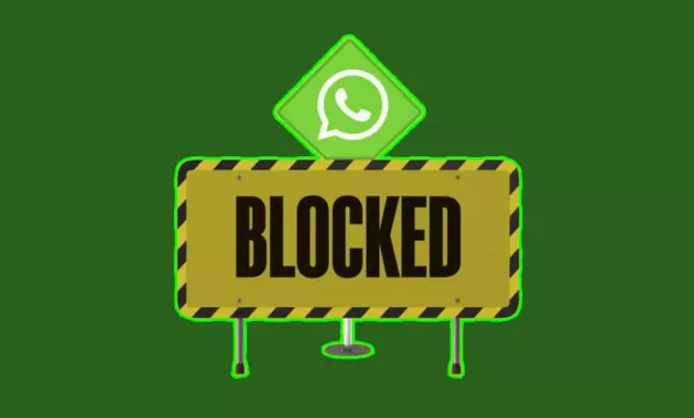 Cara Mengatasi WhatsApp Yang Diblokir Sementara Dan Permanen