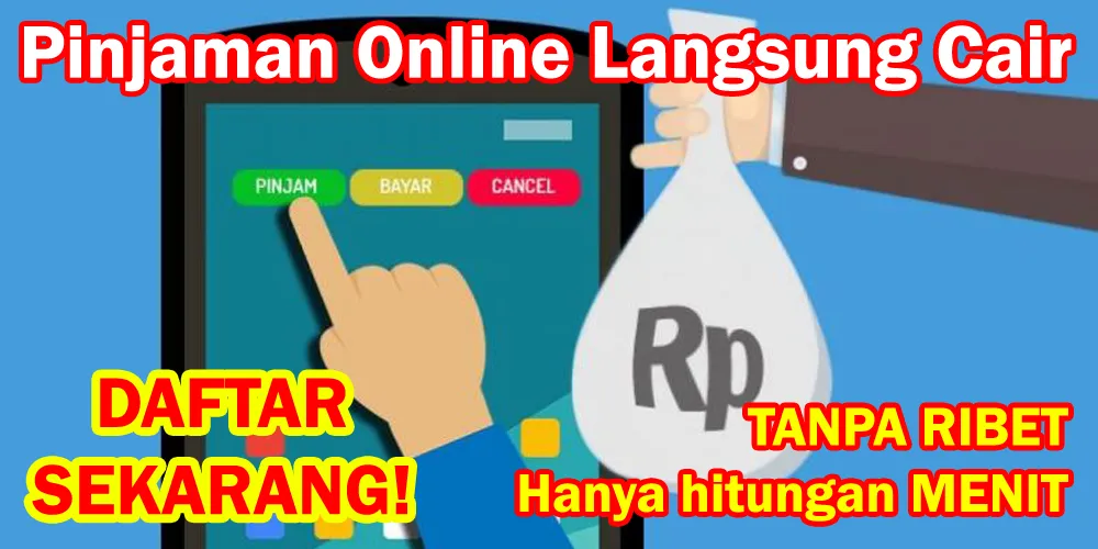 Pinjaman Online Langsung Cair