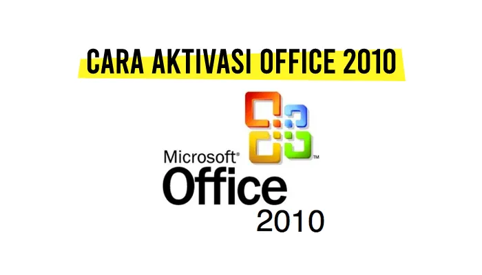 Cara Aktivasi Office 2010 Secara Permanen Gratis OfflineTanpa Software Trial Jadi Full Version