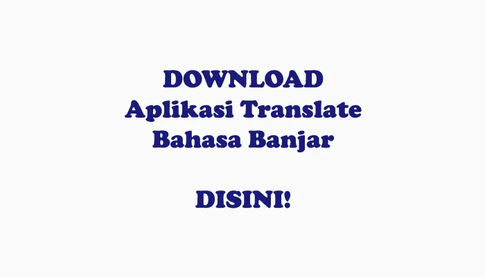 Aplikasi Translate Bahasa Banjar Terbaik