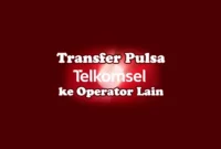 Cara Transfer Pulsa Telkomsel ke Operator Lain Indosat Xl 3 Tri Axis Dana Ovo