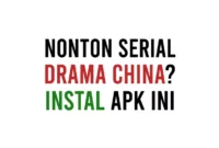 Aplikasi Nonton Drama China Lengkap Sub Indo Gratis Terbaru