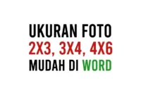 Cara Mengatur Ukuran Foto 2x3 3x4 4x6 di Word