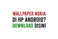 Cara Download Wallpaper Nokia Jadul Untuk HP Android