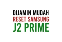 Cara Reset Samsung J2 Prime Lupa Email PIN dan Pola Dengan Tombol ke Setelan Pabrik
