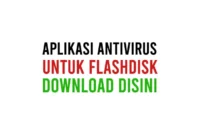 Download Antivirus Untuk Melindungi dan Membersihkan Folder di USB Flashdisk Gratis Full Version Free