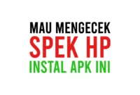Aplikasi Cek Spek HP Untuk Mengecek Spesifikasi Android Maupun iPhone (iOS) Dengan Akurat
