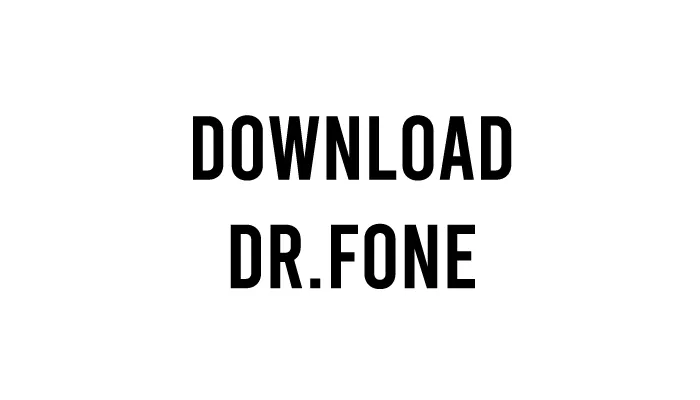 Download Dr.Fone Terbaru Gratis