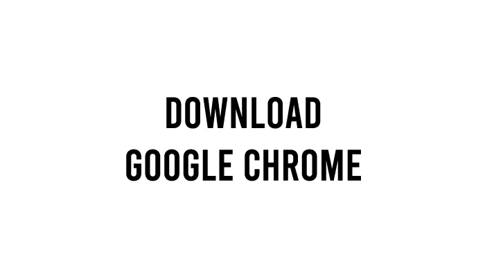 Download Google Chrome Versi Terbaru
