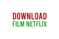 Cara Download Film Netflix di HP Android, iPhone, PC, Laptop, Komputer Secara Legal dan Aman
