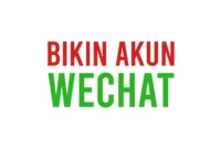 Cara Membuat Akun WeChat Tanpa Scan Barcode