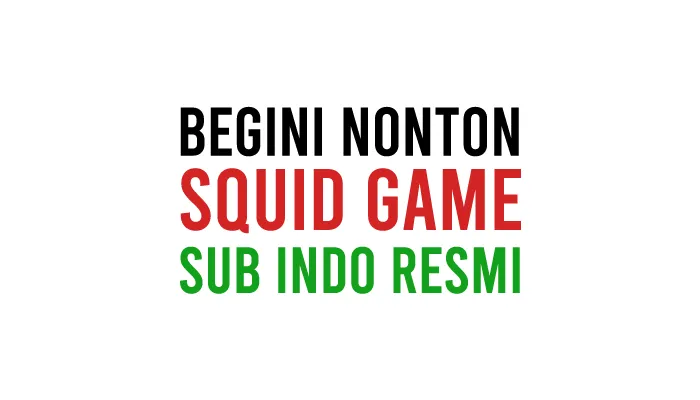 Cara Nonton Squid Game Sub Indo Resmi