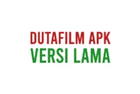 Dutafilm Apk Versi Lama