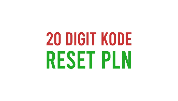 20 Digit Kode Reset PLN
