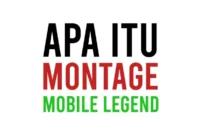 Apa Itu Montage Dalam Mobile Legend