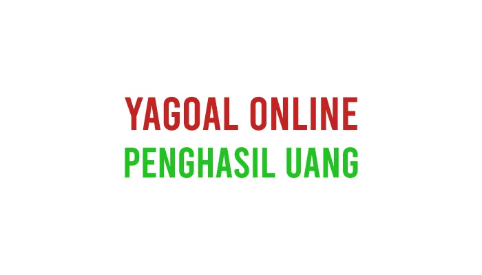Cara Bermain Yagoal Online Menghasilkan Uang