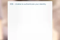 Inilah Penyebab dan Cara Mengatasi 209 Unable to Authenticate Your Identity