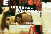 Link Telegram Nonton Film Jakarta Vs Everybody Full Movie